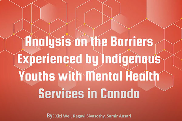 Analysis on the Barriers Experienced by Indigenous Youth with Mental-Health Care Services Video