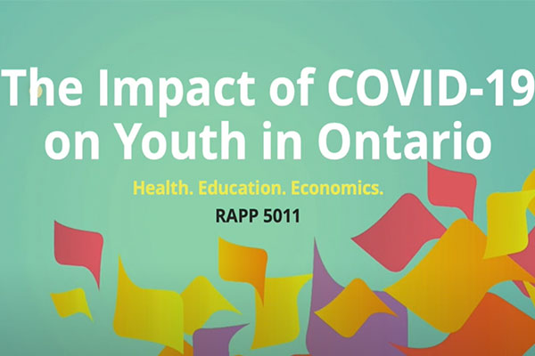 The Impact of COVID-19 on Youth in Ontario Video